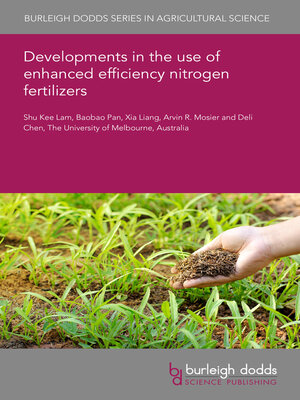 cover image of Developments in the use of enhanced efficiency nitrogen fertilizers